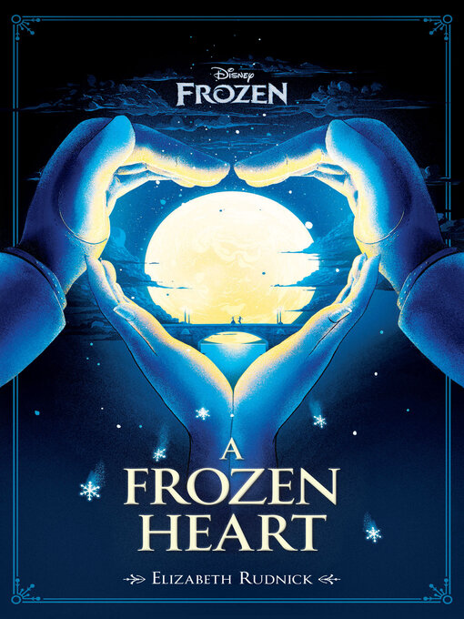 Title details for A Frozen Heart by Elizabeth Rudnick - Available